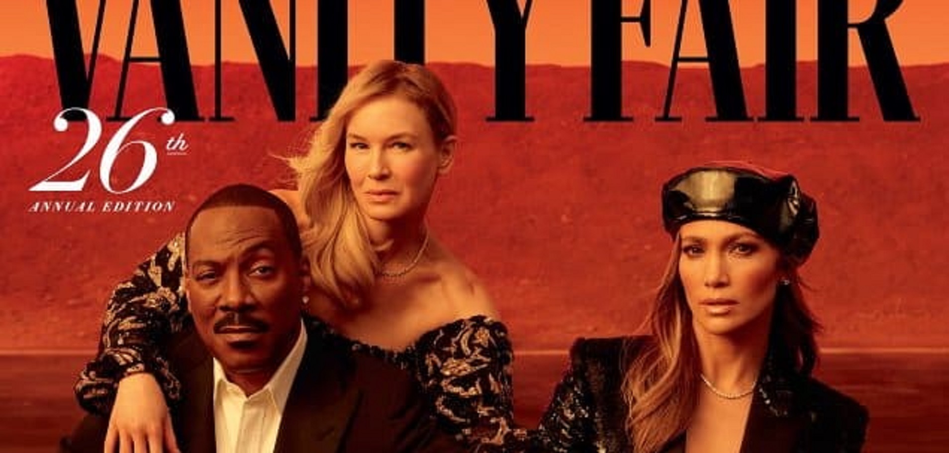 Jennifer Lopez Covers Vanity Fair Magazine With Eddie Murphy and Renée Zellweger